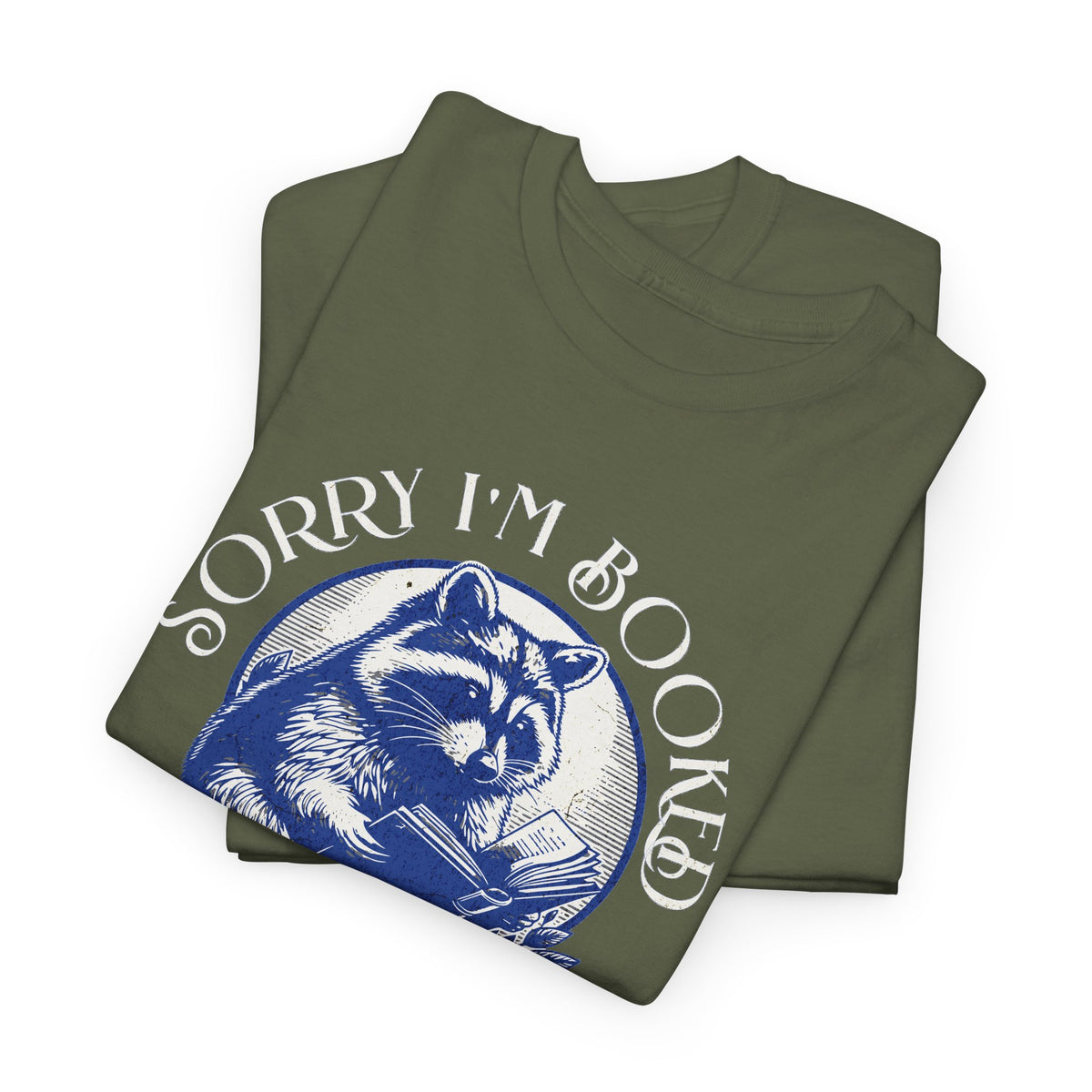 Sorry I’m Booked Raccoon T-Shirt