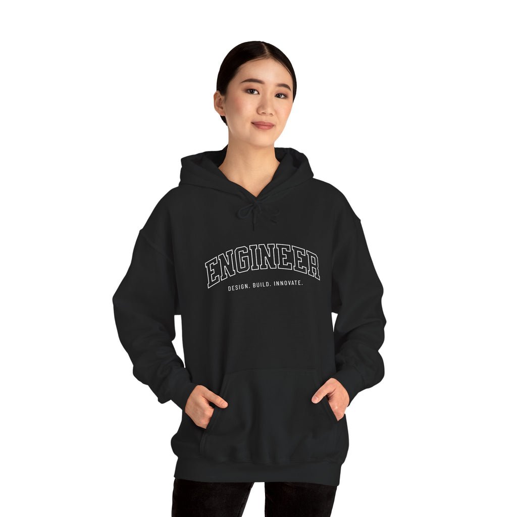 Engineer Design Build Innovate Hoodie
